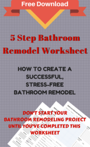 Bathroom Remodel Worksheet